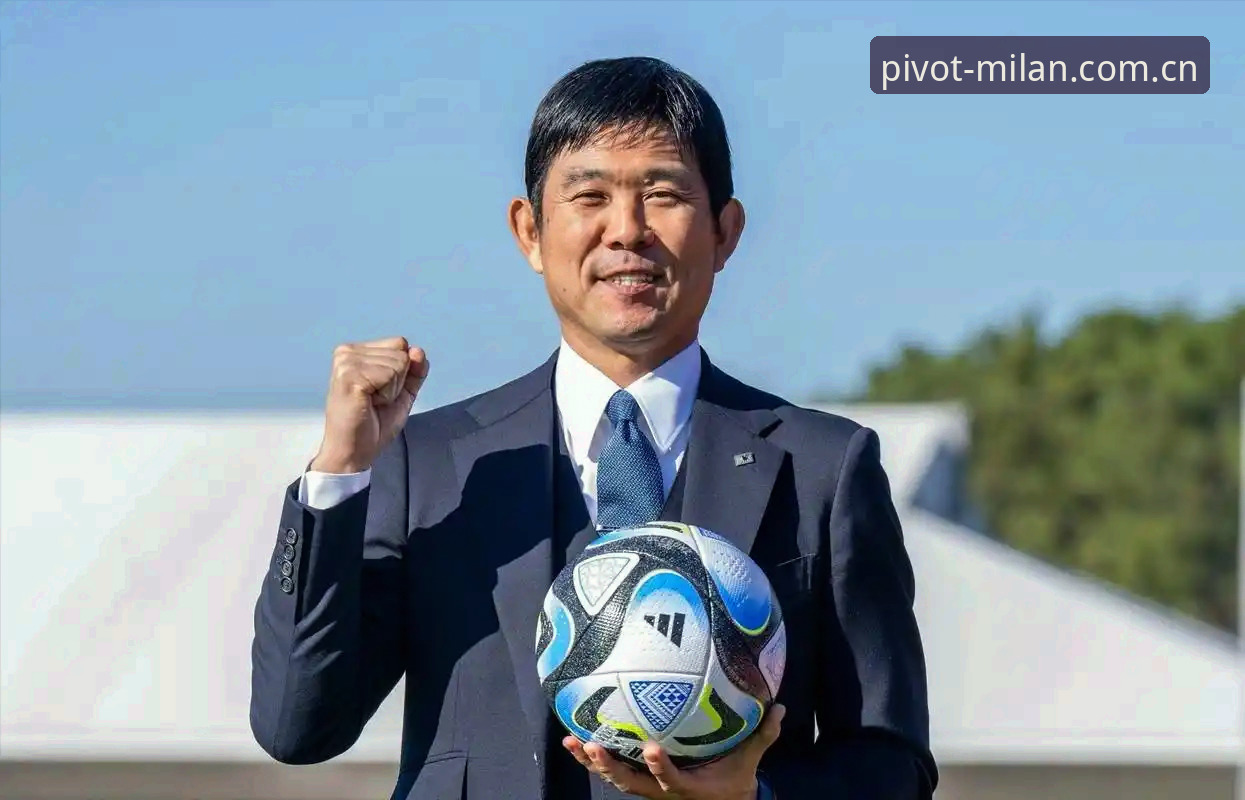 米兰全维度枢纽数据 热身赛找U19 vs 找成年队:森保一的选择为什么更聪明?